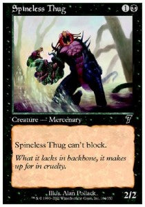 Spineless Thug - Seventh Edition (Common) [7ED-164]