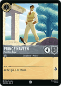 Prince Naveen - Penniless Royal - Fabled (Common) [9FAB-182]