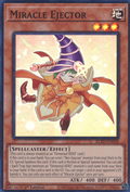 Miracle Ejector - Blazing Dominion (Super Rare) [BLZD-098]